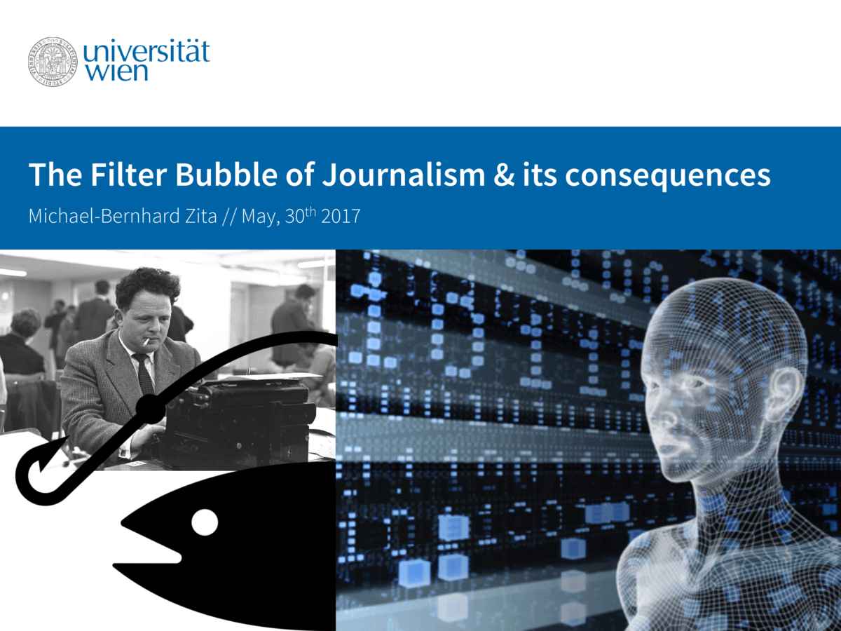 Talk: The Filter Bubble of Journalism and its consequences